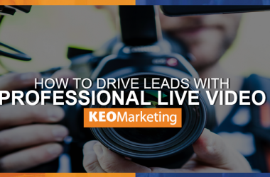 Driving Leads with Professional Live Video