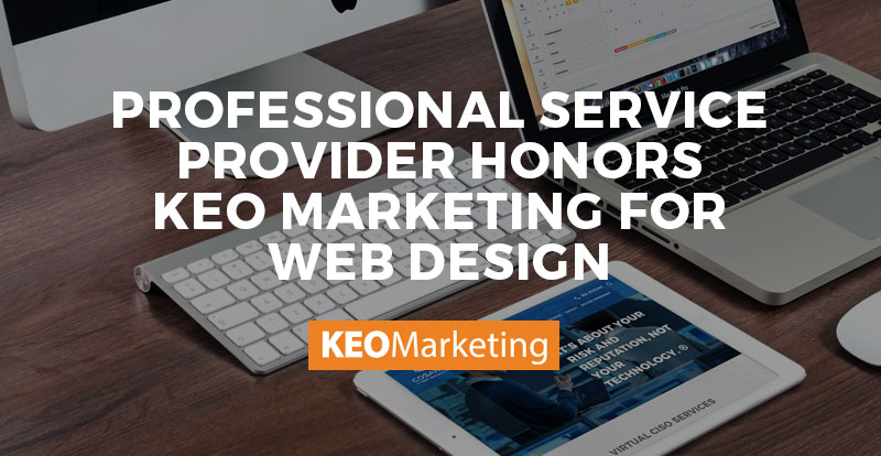Professional Service Provider Honors KEO Marketing for Web Design