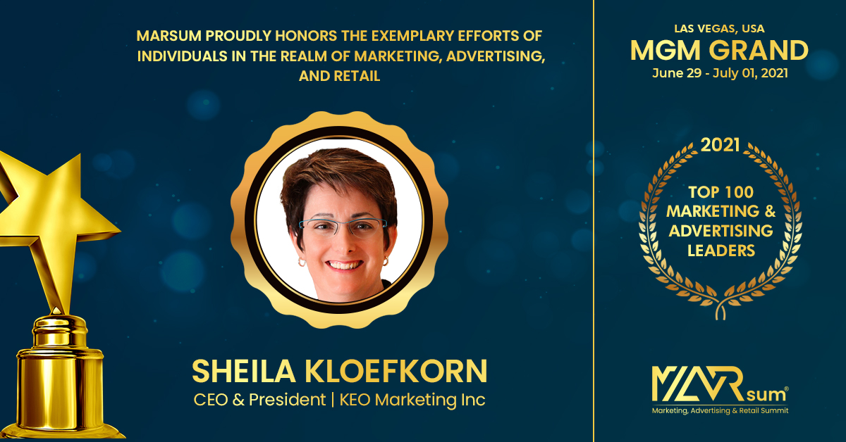 Sheila Kloefkorn, President and CEO of KEO Marketing Named Top 100 Marketing Leader at MARsum