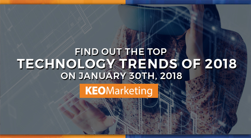 Sheila Kloefkorn of KEO Marketing Delivers “Top Technology Trends for 2018”